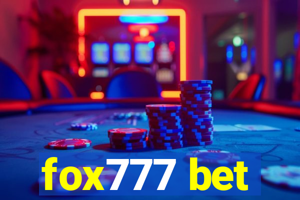 fox777 bet